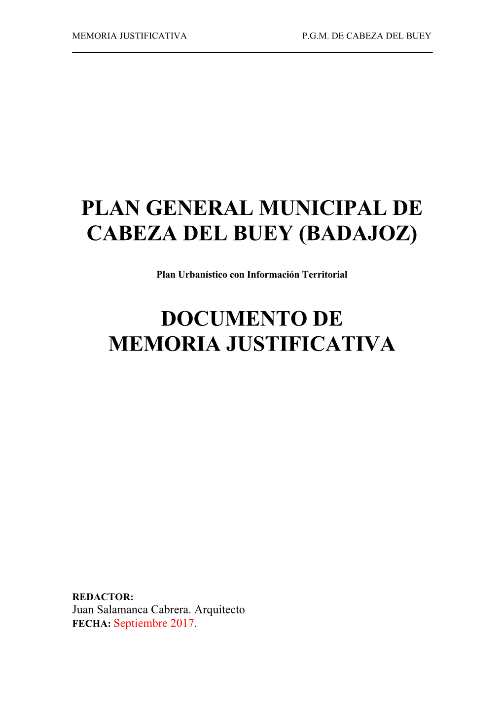 Plan General Municipal De Cabeza Del Buey (Badajoz) Documento De Memoria Justificativa