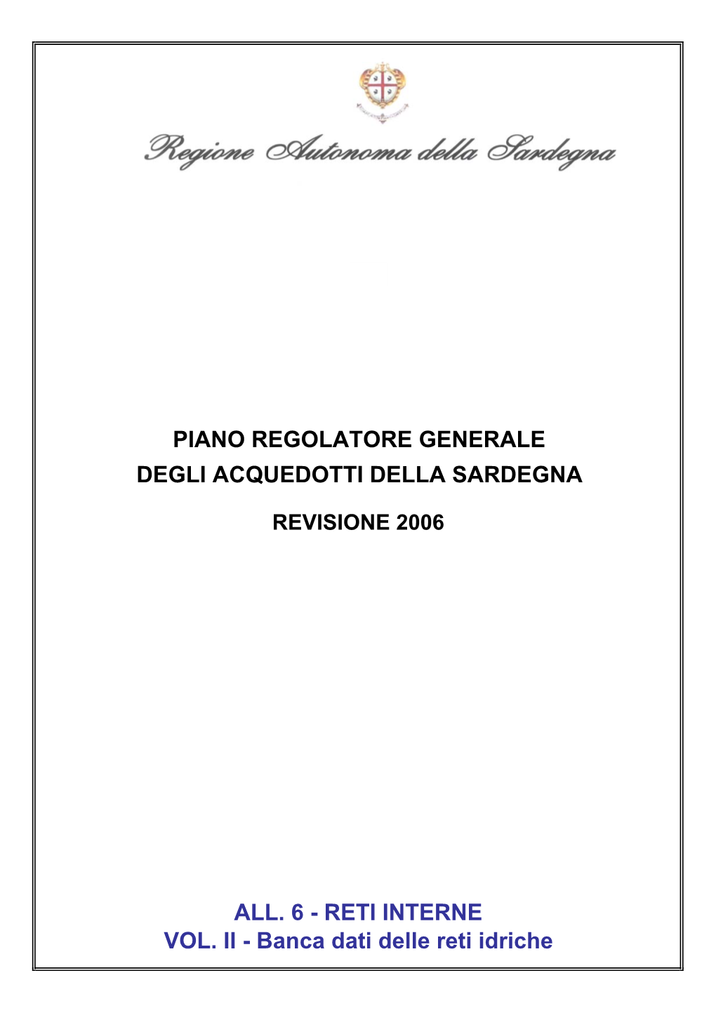 Piano Regolatore Generale Degli Acquedotti Della Sardegna