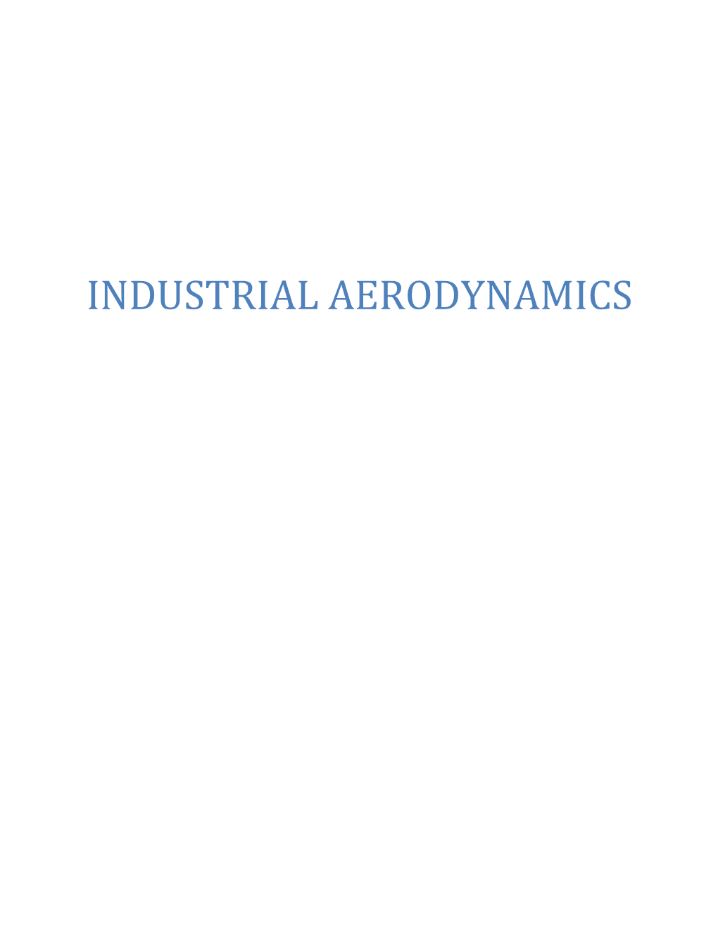 Industrial Aerodynamics