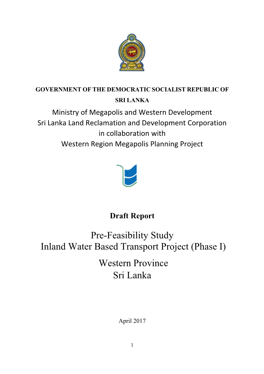 Pre-Feasibility Study Inland Water Based Transport Project (Phase I) Western Province Sri Lanka