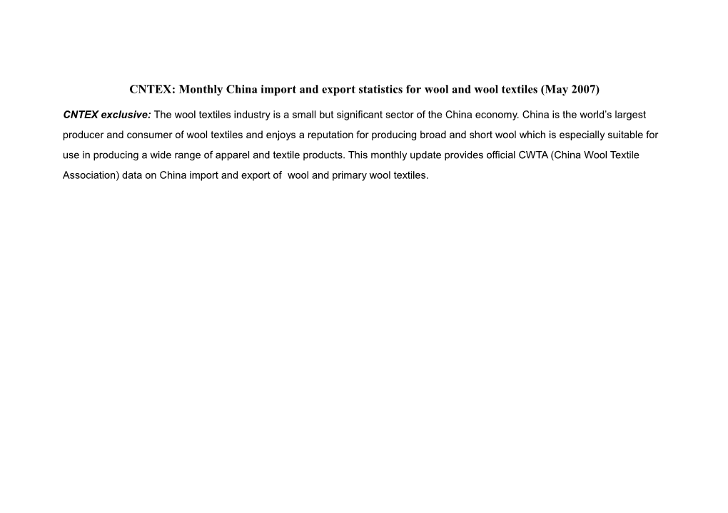 CNTEX: Monthly China Import and Export Statistics for Wool and Wool Textiles (May 2007)