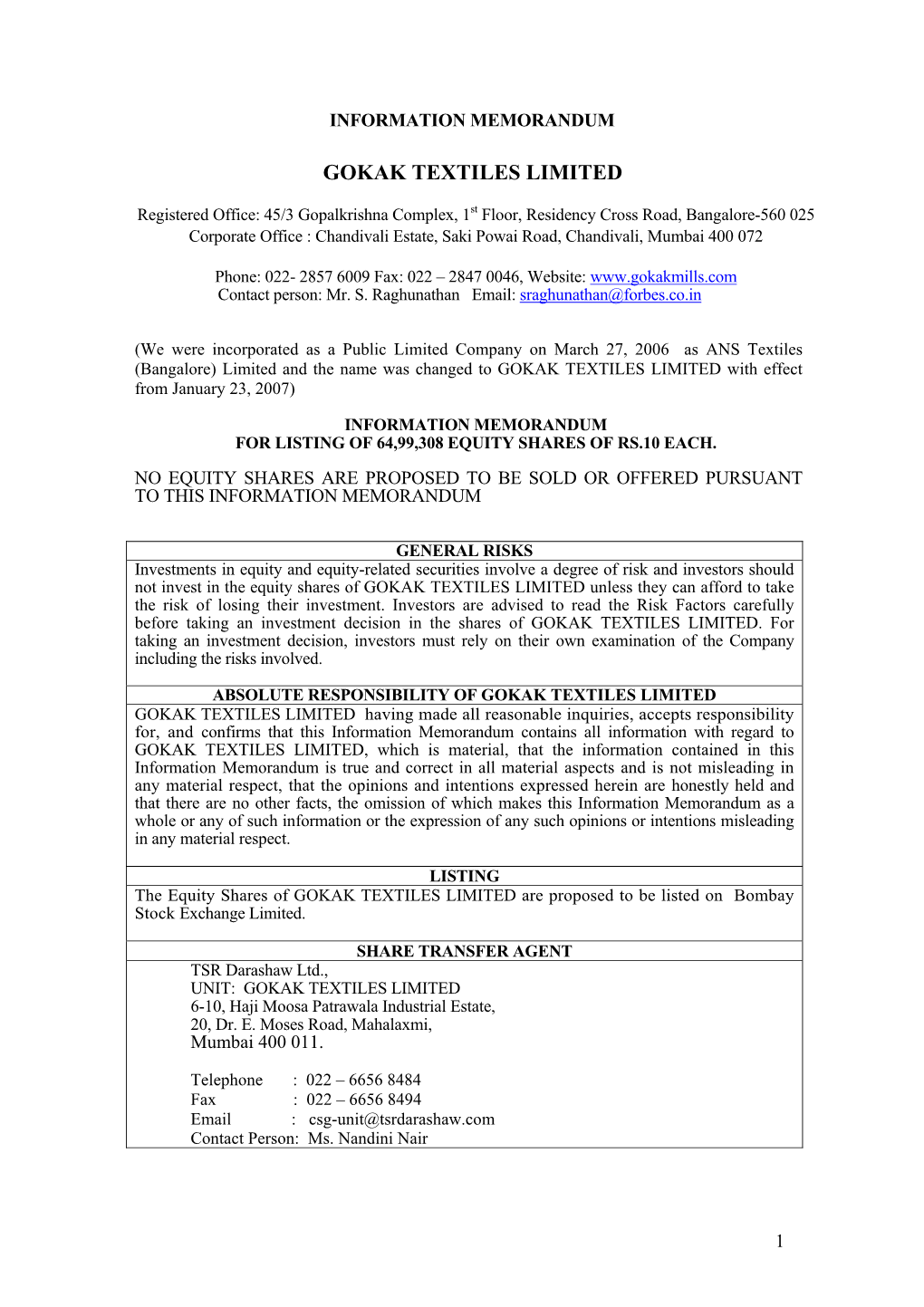 Other Information 68 – 177 Management Discussion & Analysis 178 - 180