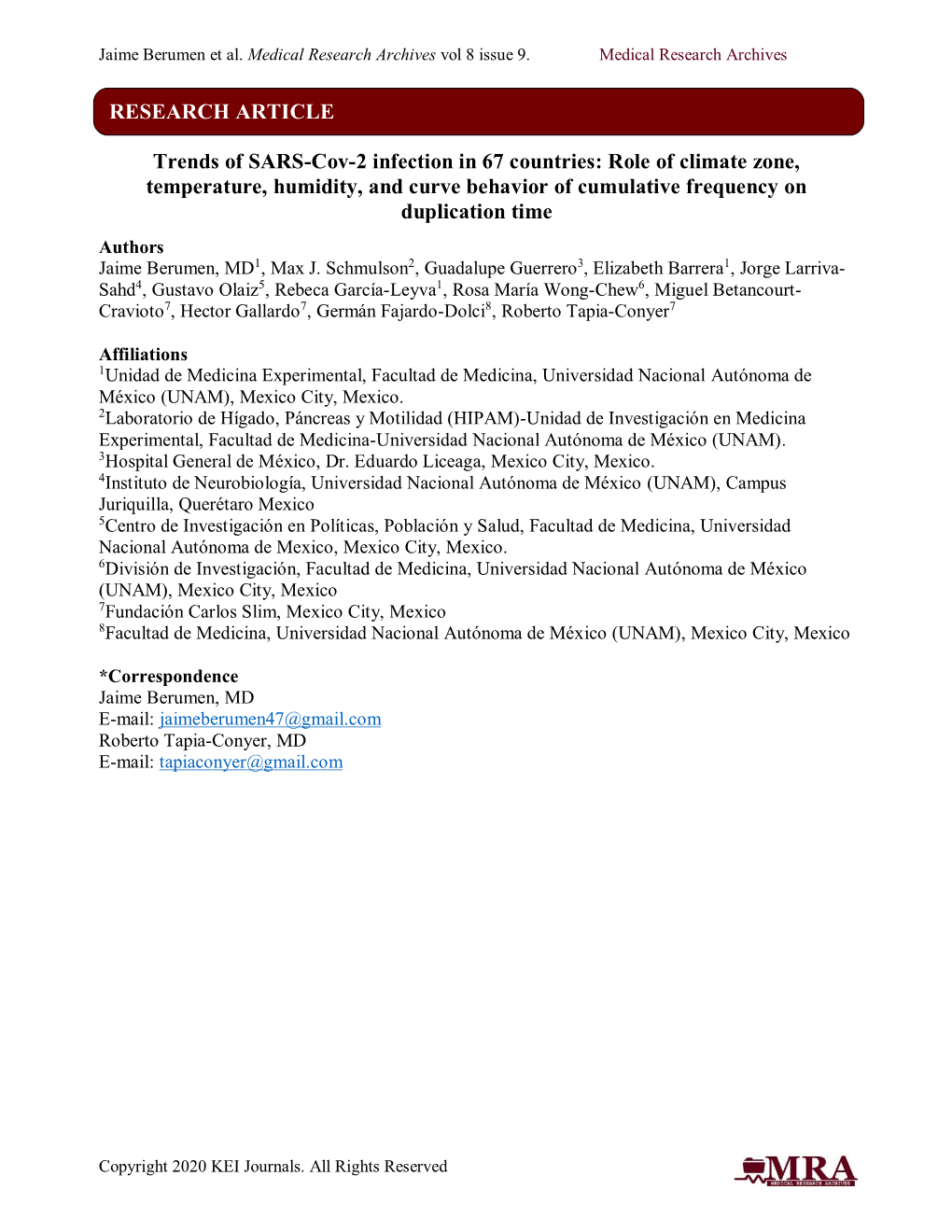 Role of Climate Zone, Temperature, Humidity, and Curve Behavior of Cumulative Frequency on Duplication Time Authors Jaime Berumen, MD1, Max J