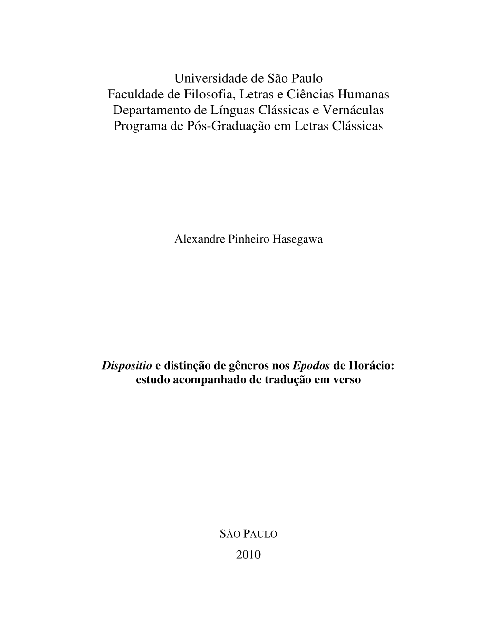 Universidade De São Paulo Faculdade De Filosofia, Letras E