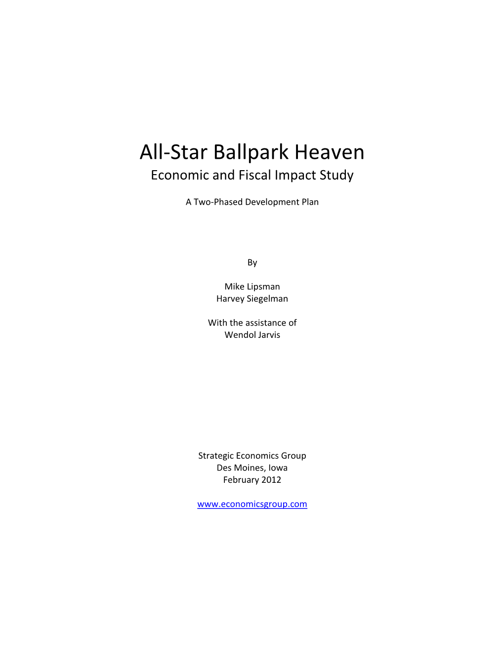 All-Star Ballpark Heaven Economic and Fiscal Impact Study