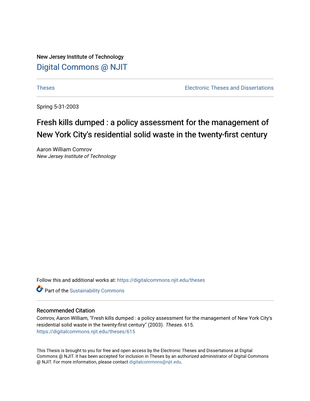 Fresh Kills Dumped : a Policy Assessment for the Management of New York City's Residential Solid Waste in the Twenty-First Century