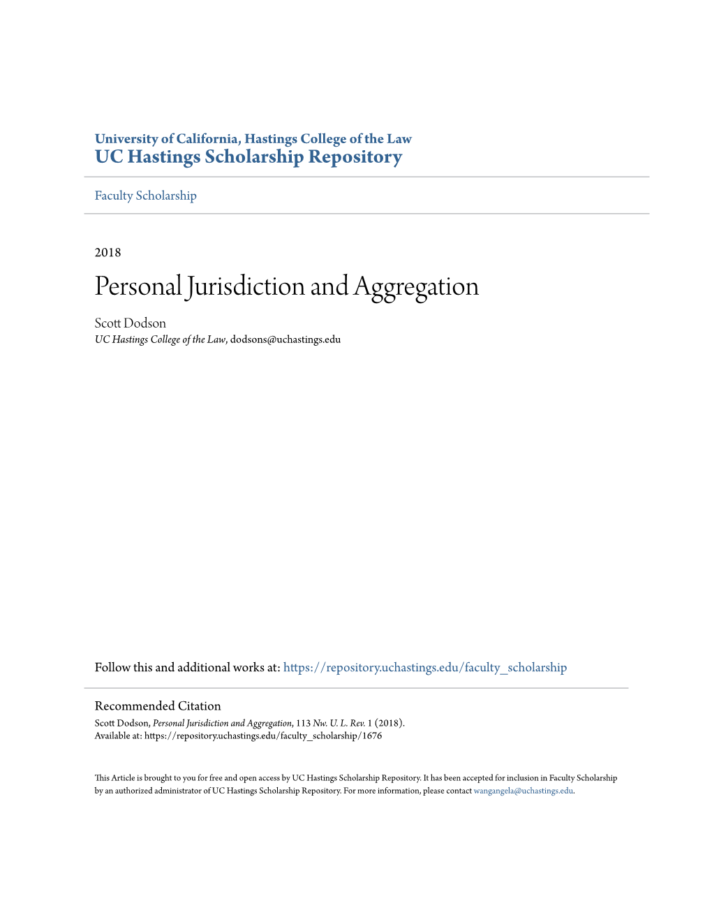 Personal Jurisdiction and Aggregation Scott Od Dson UC Hastings College of the Law, Dodsons@Uchastings.Edu