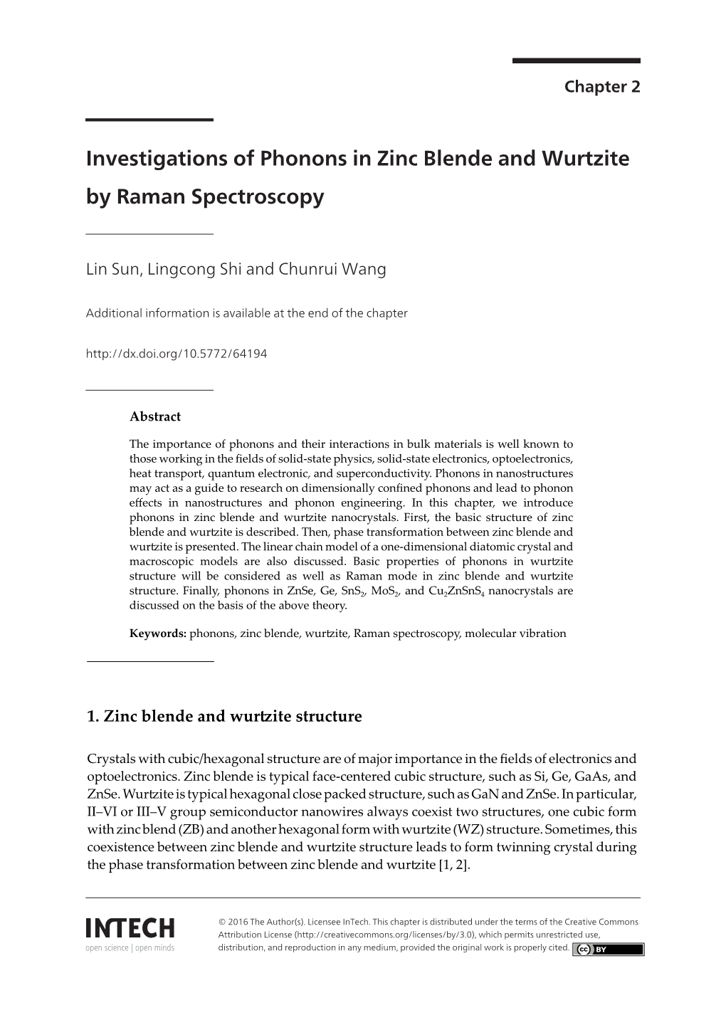 Investigations of Phonons in Zinc Blende and Wurtzite by Raman Spectroscopy 25