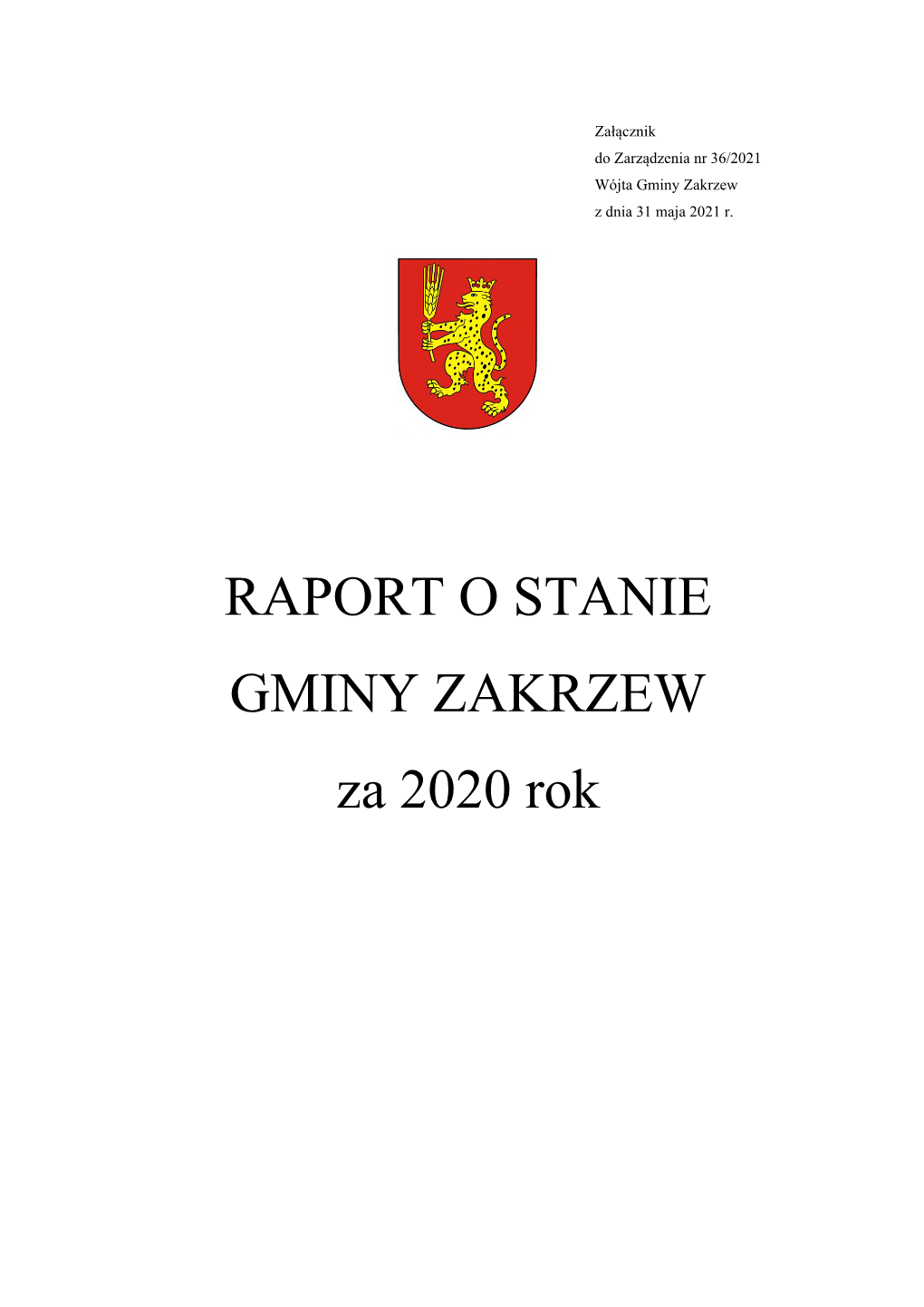 RAPORT O STANIE GMINY ZAKRZEW Za 2020 Rok