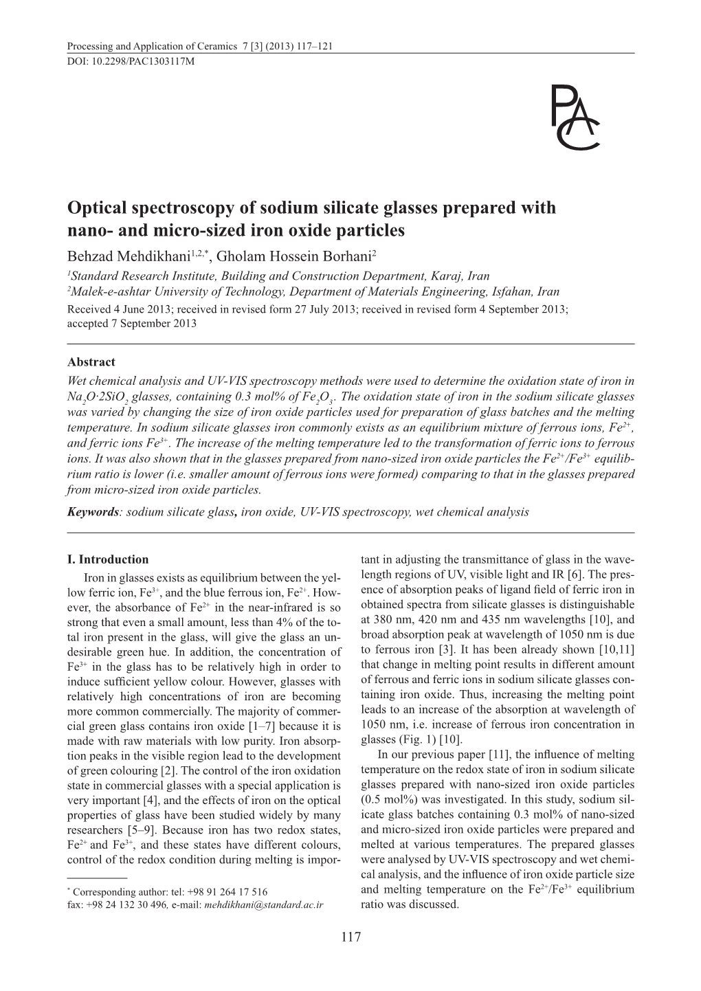 Optical Spectroscopy of Sodium Silicate Glasses