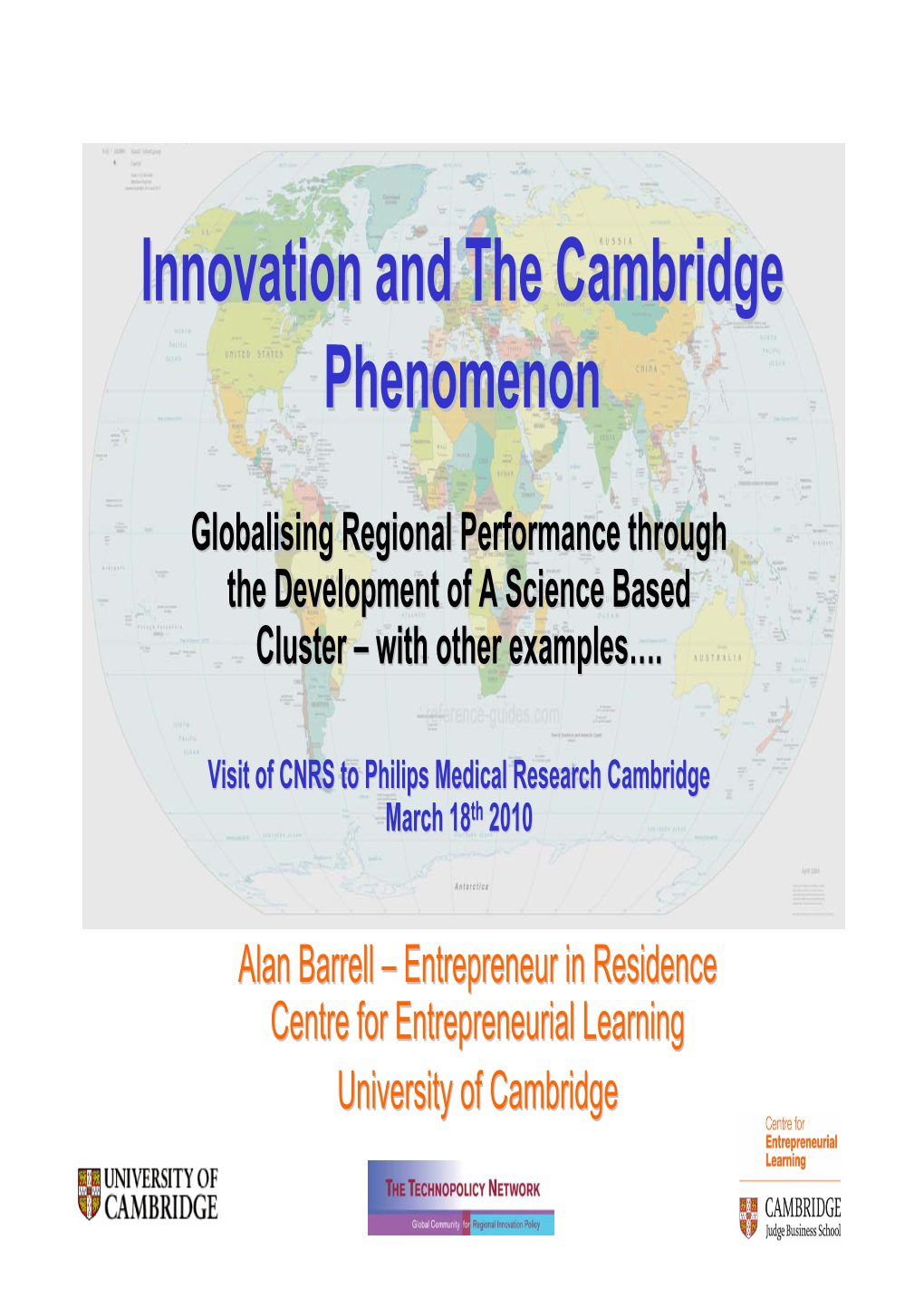 Innovation and the Cambridge Phenomenon