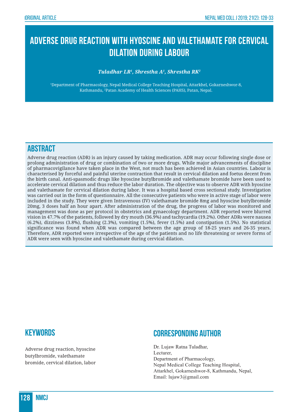 Adverse Drug Reaction with Hyoscine and Valethamate for Cervical Dilation During Labour