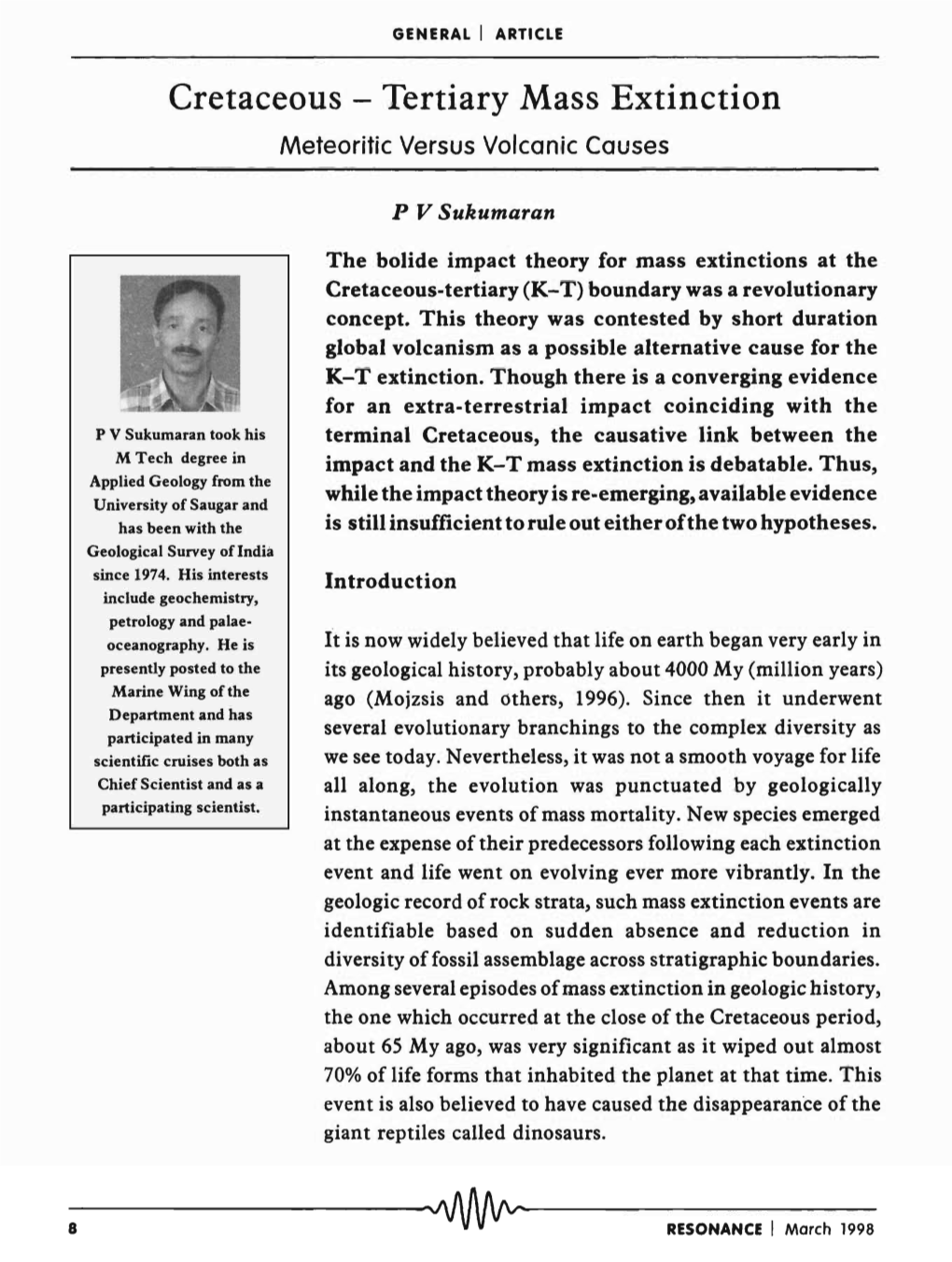 Cretaceous - Tertiary Mass Extinction Meteoritic Versus Volcanic Causes