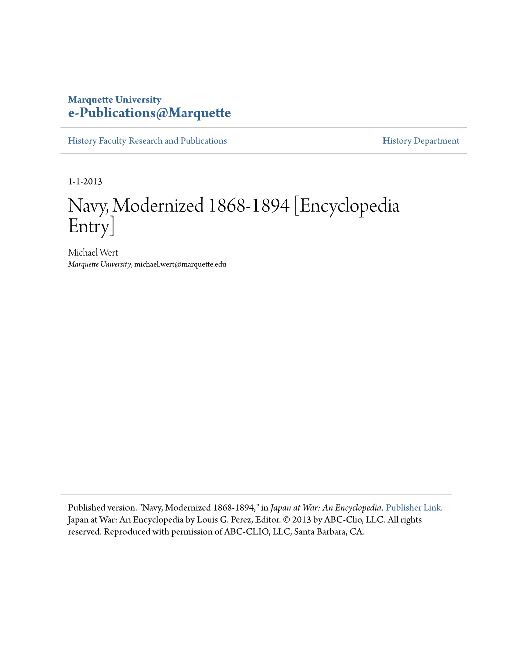 Navy, Modernized 1868-1894 [Encyclopedia Entry] Michael Wert Marquette University, Michael.Wert@Marquette.Edu