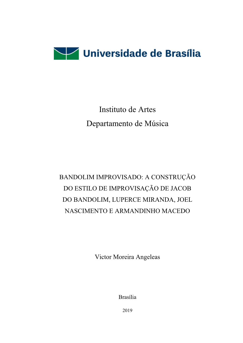 A Construção Do Estilo De Improvisação De Jacob, Luperce