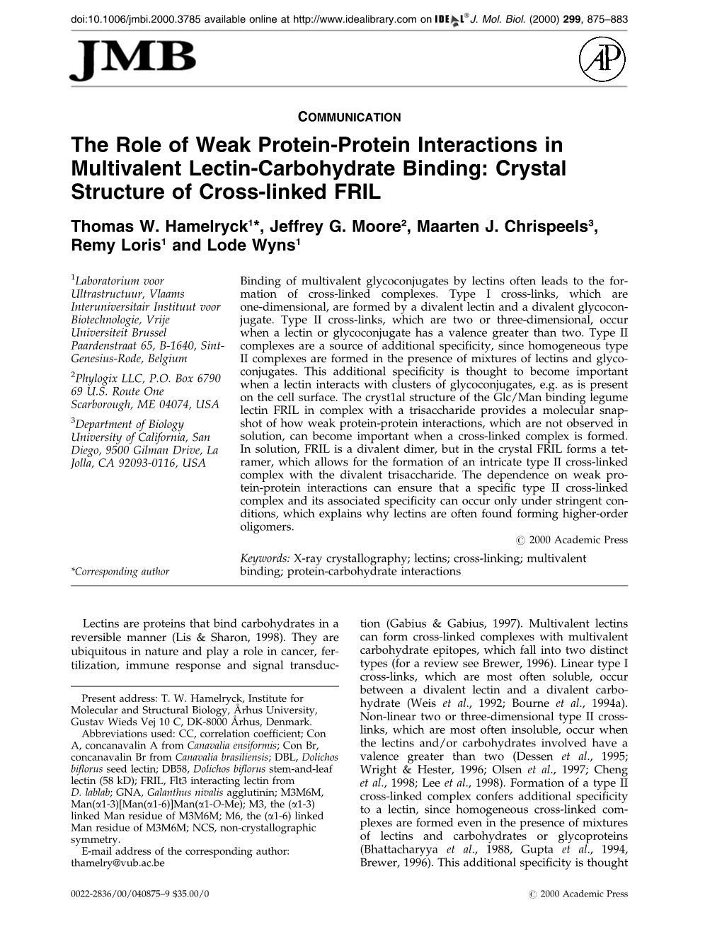 The Role of Weak Protein-Protein Interactions in Multivalent Lectin-Carbohydrate Binding: Crystal Structure of Cross-Linked FRIL