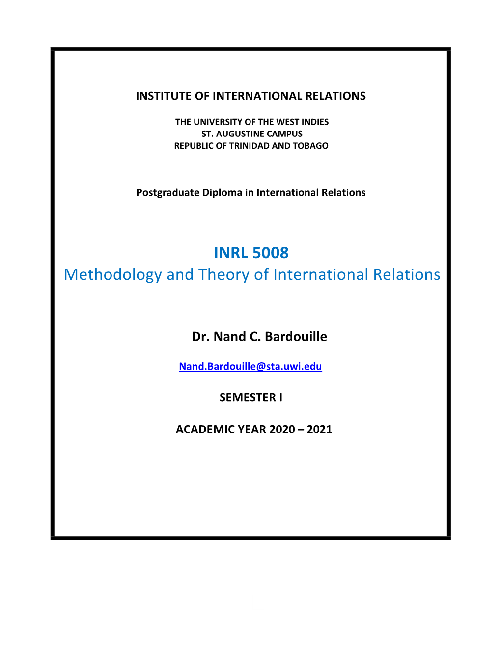 INRL 5008 Methodology and Theory of International Relations