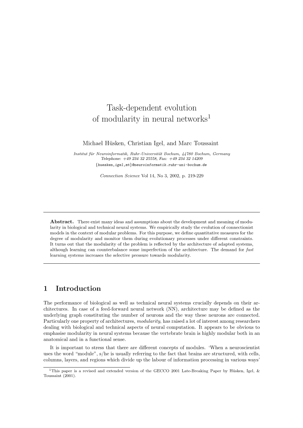 Task-Dependent Evolution of Modularity in Neural Networks1