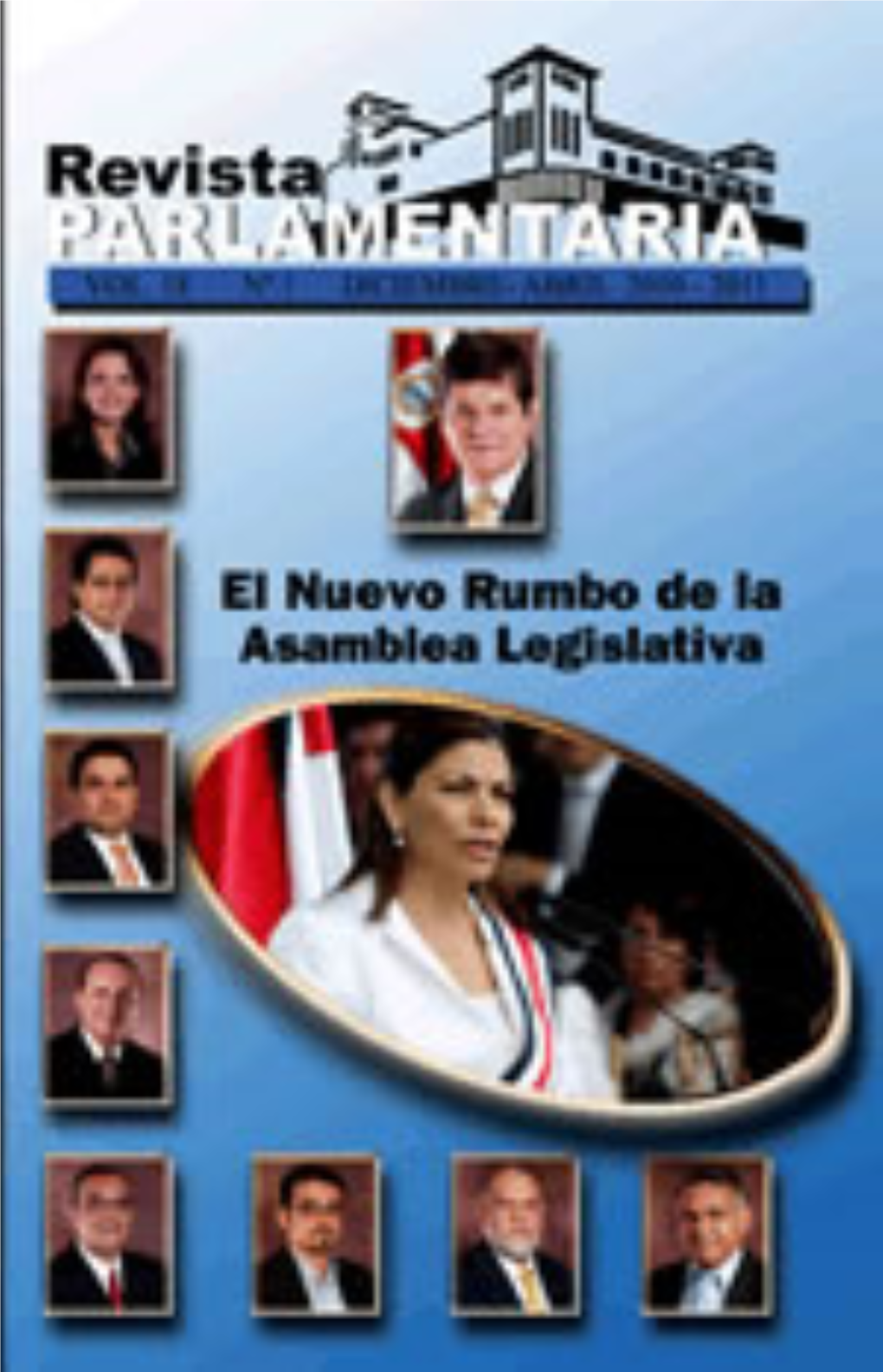 El Nuevo Rumbo De La Asamblea Legislativa