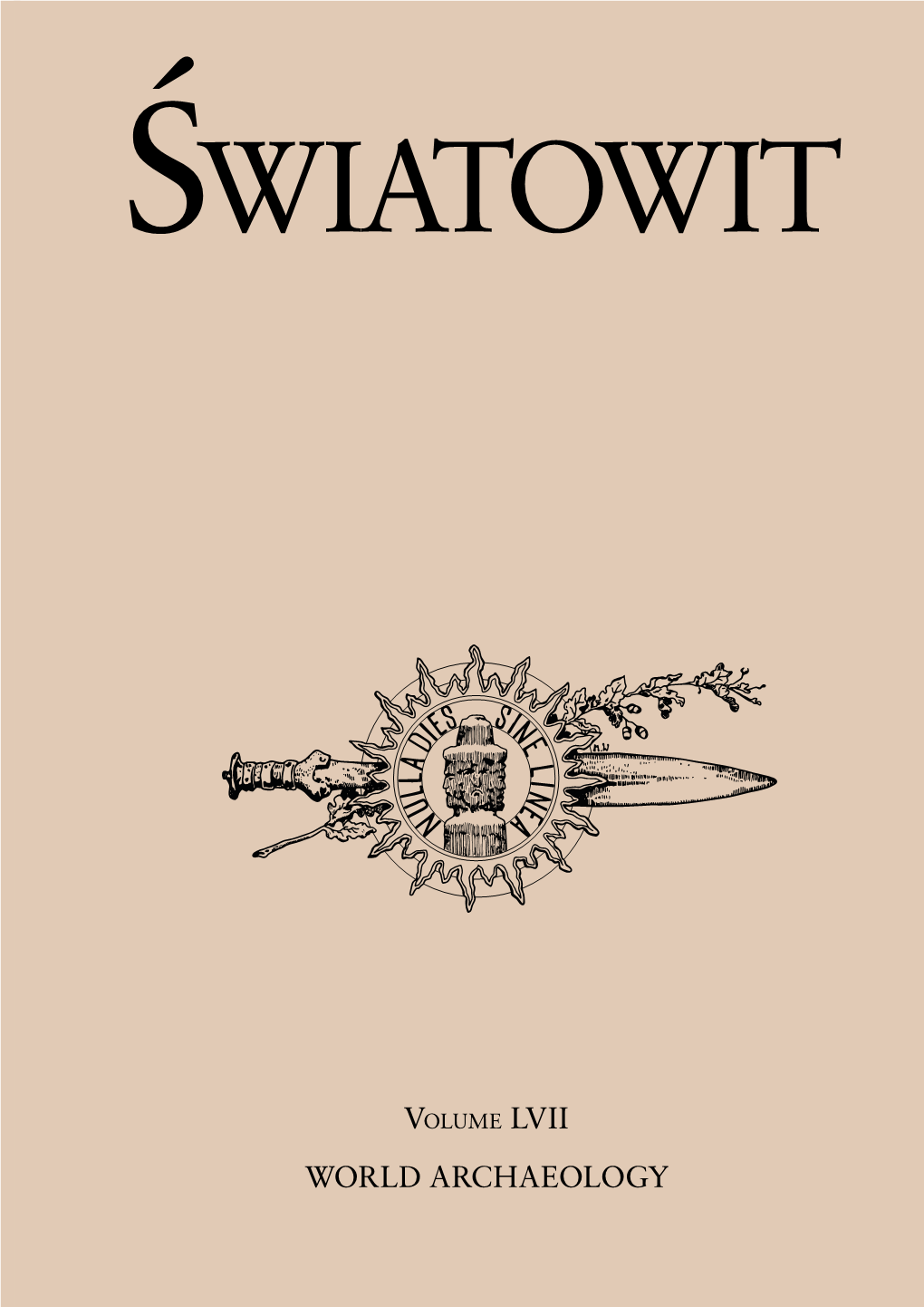 Światowit. Volume LVII. World Archaeology