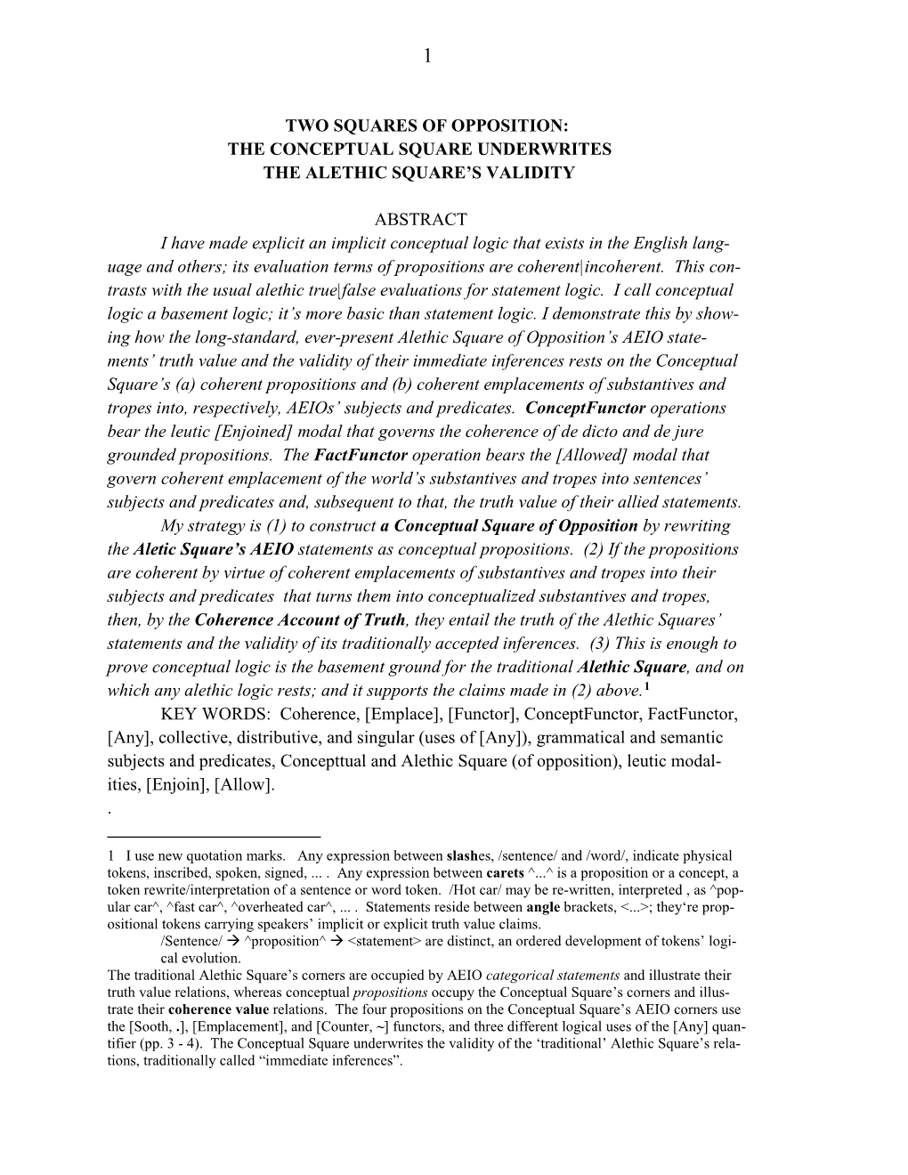 Two Squares of Opposition: the Conceptual Square Underwrites the Alethic Square’S Validity