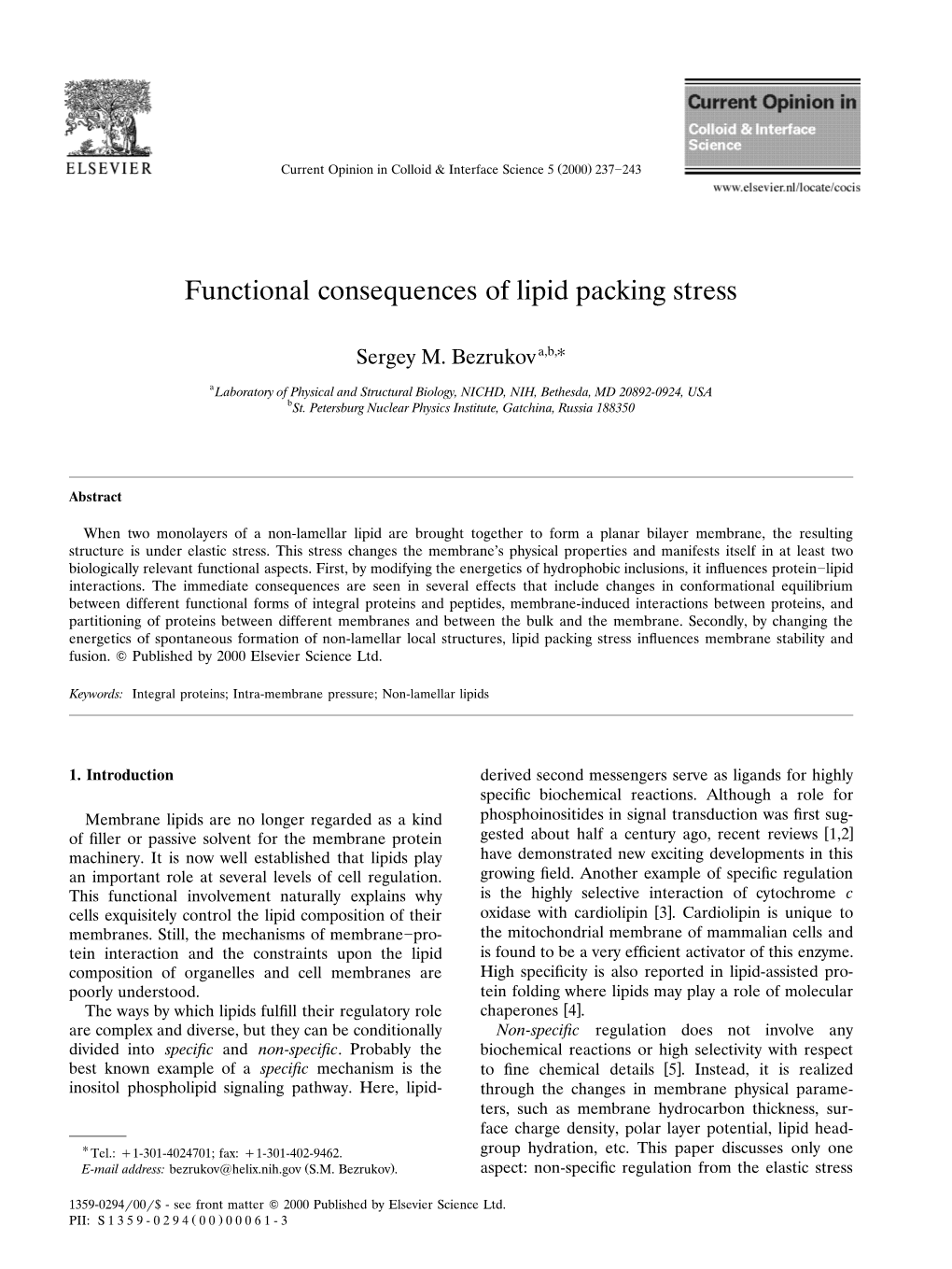 Functional Consequences of Lipid Packing Stress