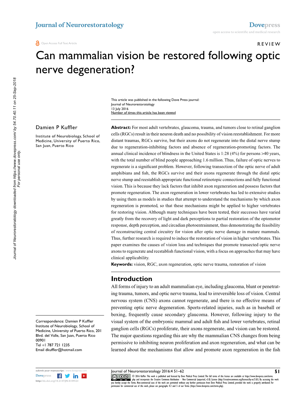 Can Mammalian Vision Be Restored Following Optic Nerve Degeneration?