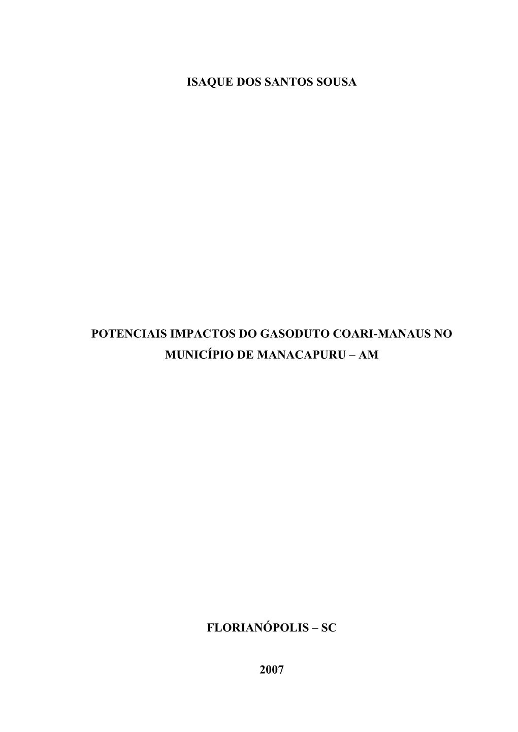 Isaque Dos Santos Sousa Potenciais Impactos Do Gasoduto Coari-Manaus No Município De Manacapuru