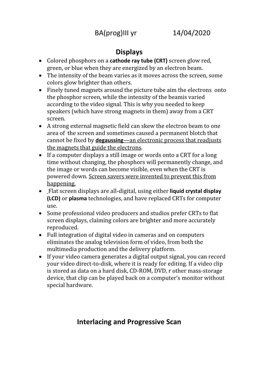 BA(Prog)III Yr 14/04/2020 Displays Interlacing and Progressive Scan