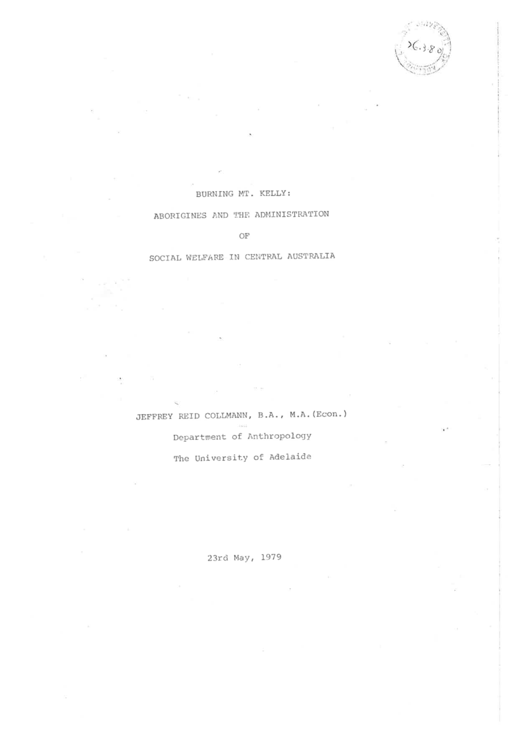 Aborigines and the Administration of Social Welfate in Central Australia