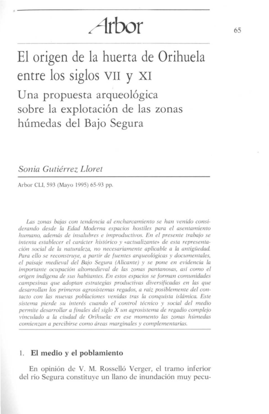 El Origen De La Huerta De Orihuela Entre Los Siglos VII Y XI U Na Propuesta Arqueológica Sobre La Explotación De Las Zonas Húmedas Del Bajo Segura