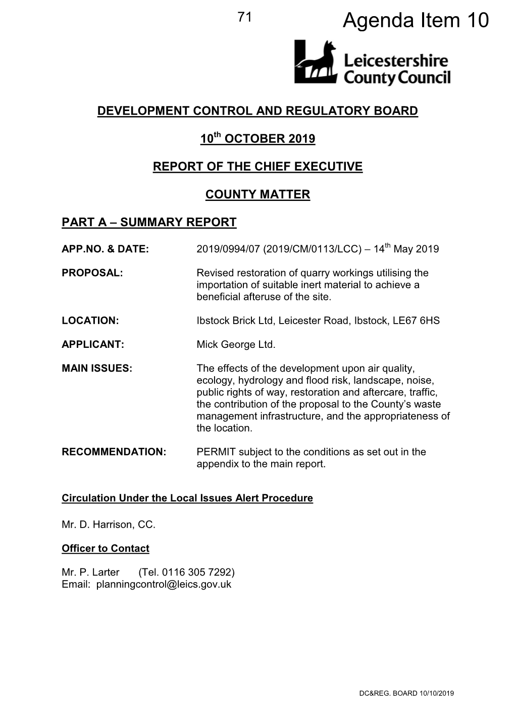 Revised Restoration of Quarry Workings Utilising the Importation of Suitable Inert Material to Achieve a Beneficial Afteruse of the Site