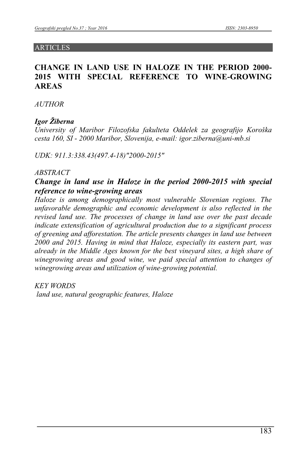 183 Change in Land Use in Haloze in the Period 2000