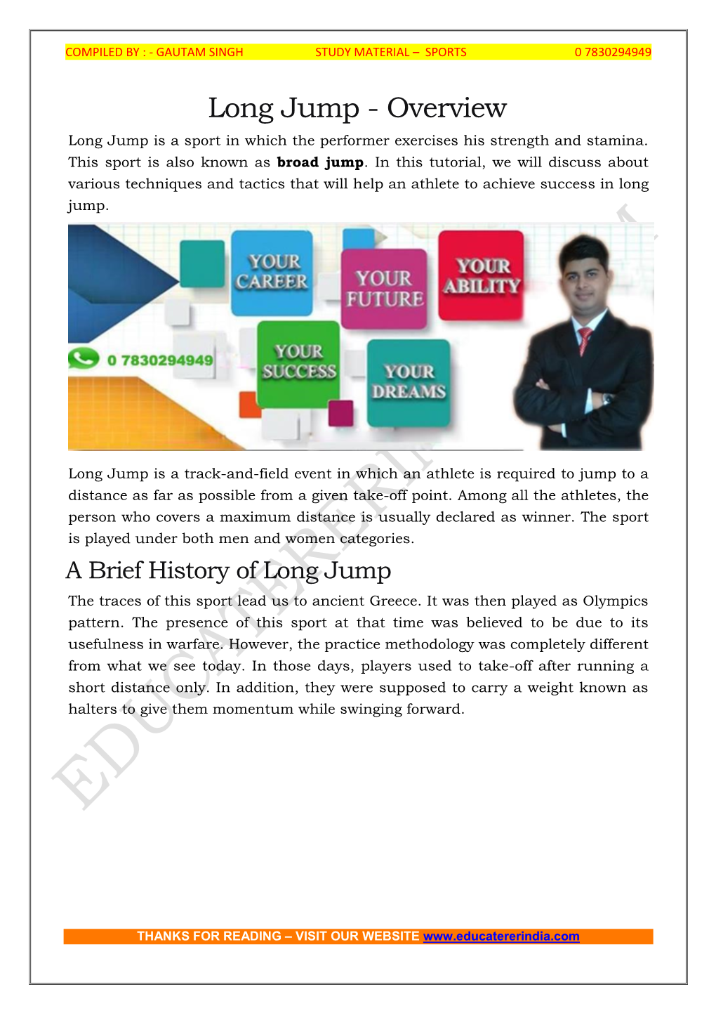 Long Jump - Overview Long Jump Is a Sport in Which the Performer Exercises His Strength and Stamina