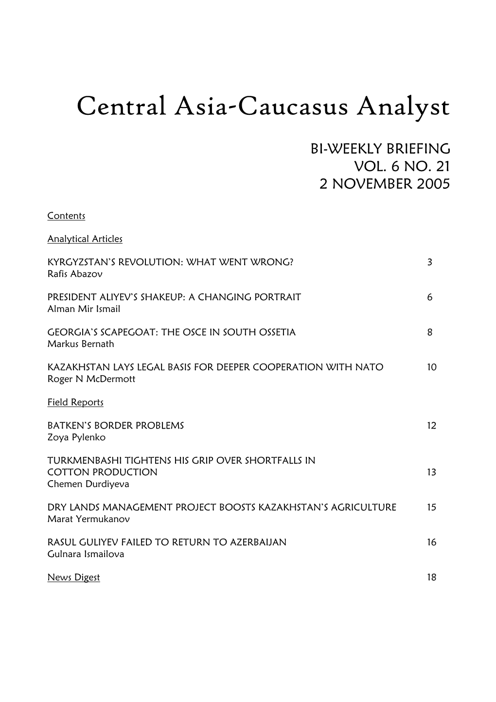 Central Asia-Caucasus Analyst Vol 6, No 21