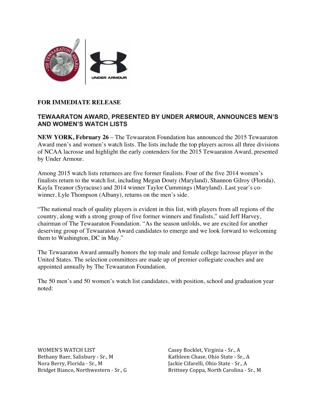 For Immediate Release Tewaaraton Award