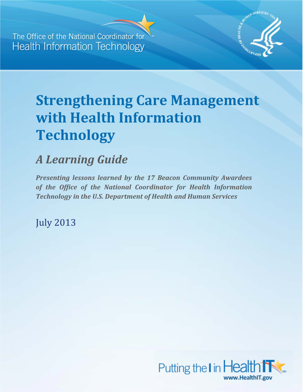 Strengthening Care Management with Health Information Technology a Learning Guide