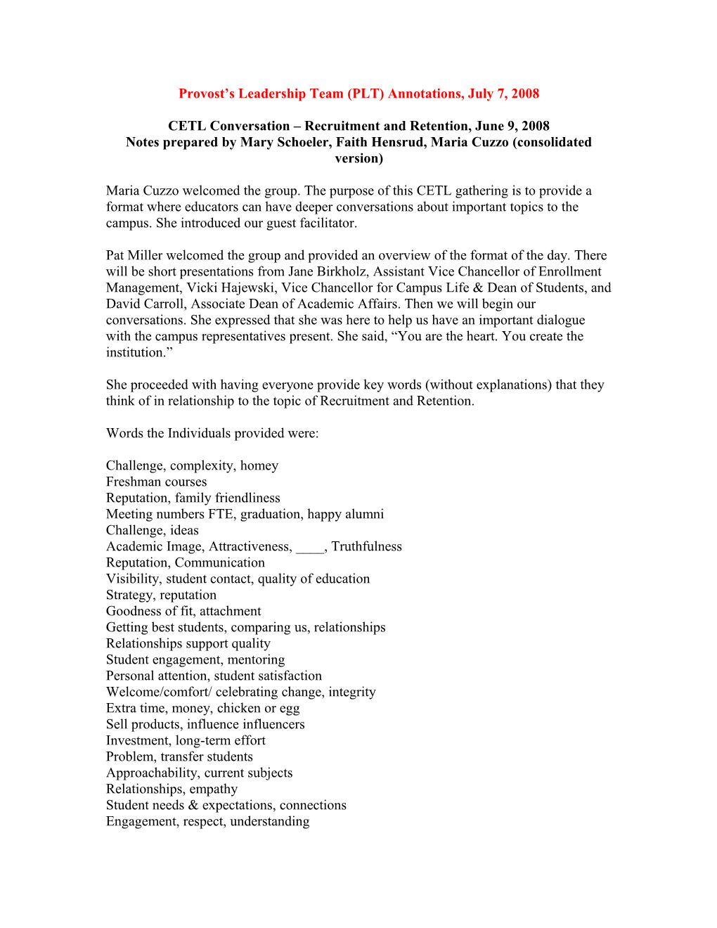 CETL Conversation Recruitment and Retention, June 9, 2008