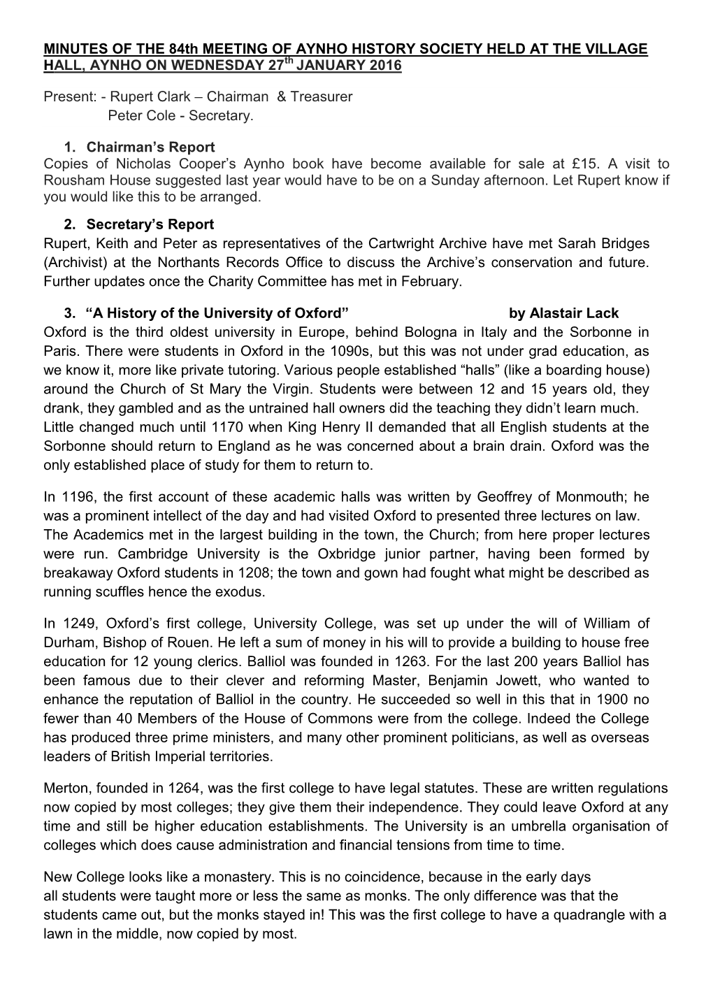 MINUTES of the 84Th MEETING of AYNHO HISTORY SOCIETY HELD at the VILLAGE HALL, AYNHO on WEDNESDAY 27Th JANUARY 2016