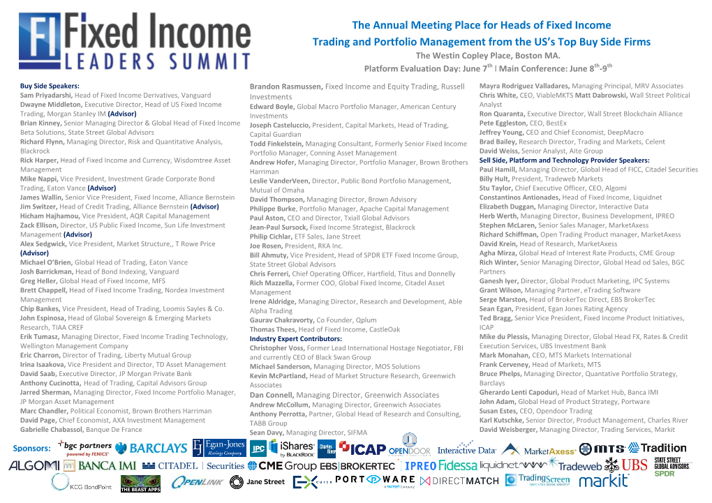 The Annual Meeting Place for Heads of Fixed Income Trading and Portfolio Management from the US's Top Buy Side Firms