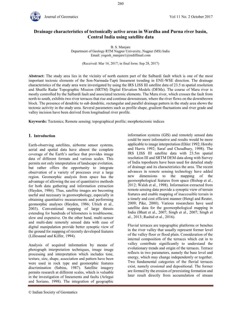 Drainage Characteristics of Tectonically Active Areas in Wardha and Purna River Basin, Central India Using Satellite Data