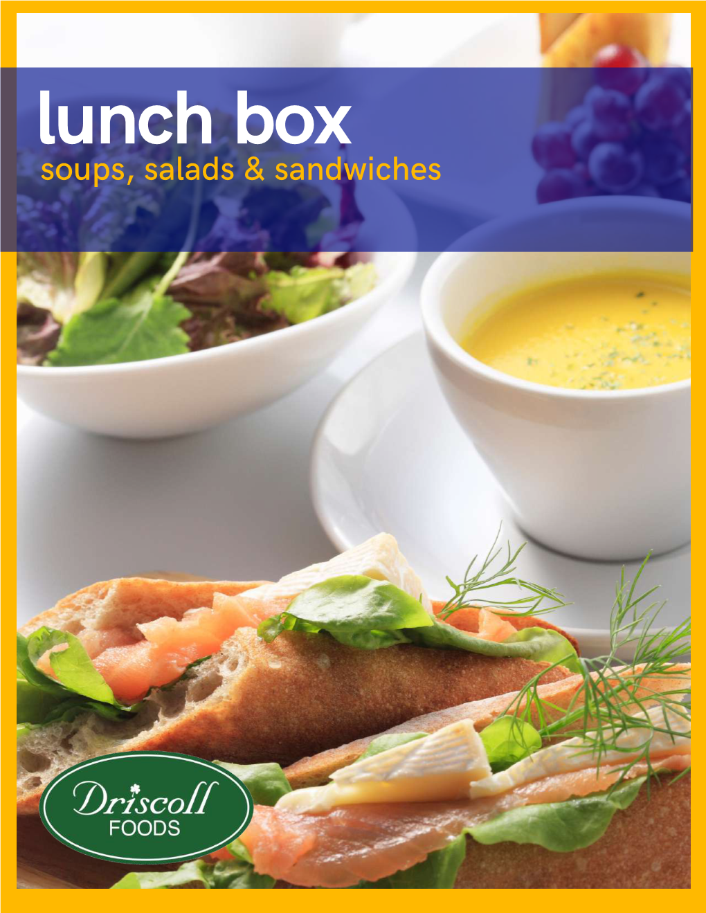 Lunch Box Soups, Salads & Sandwiches Contents