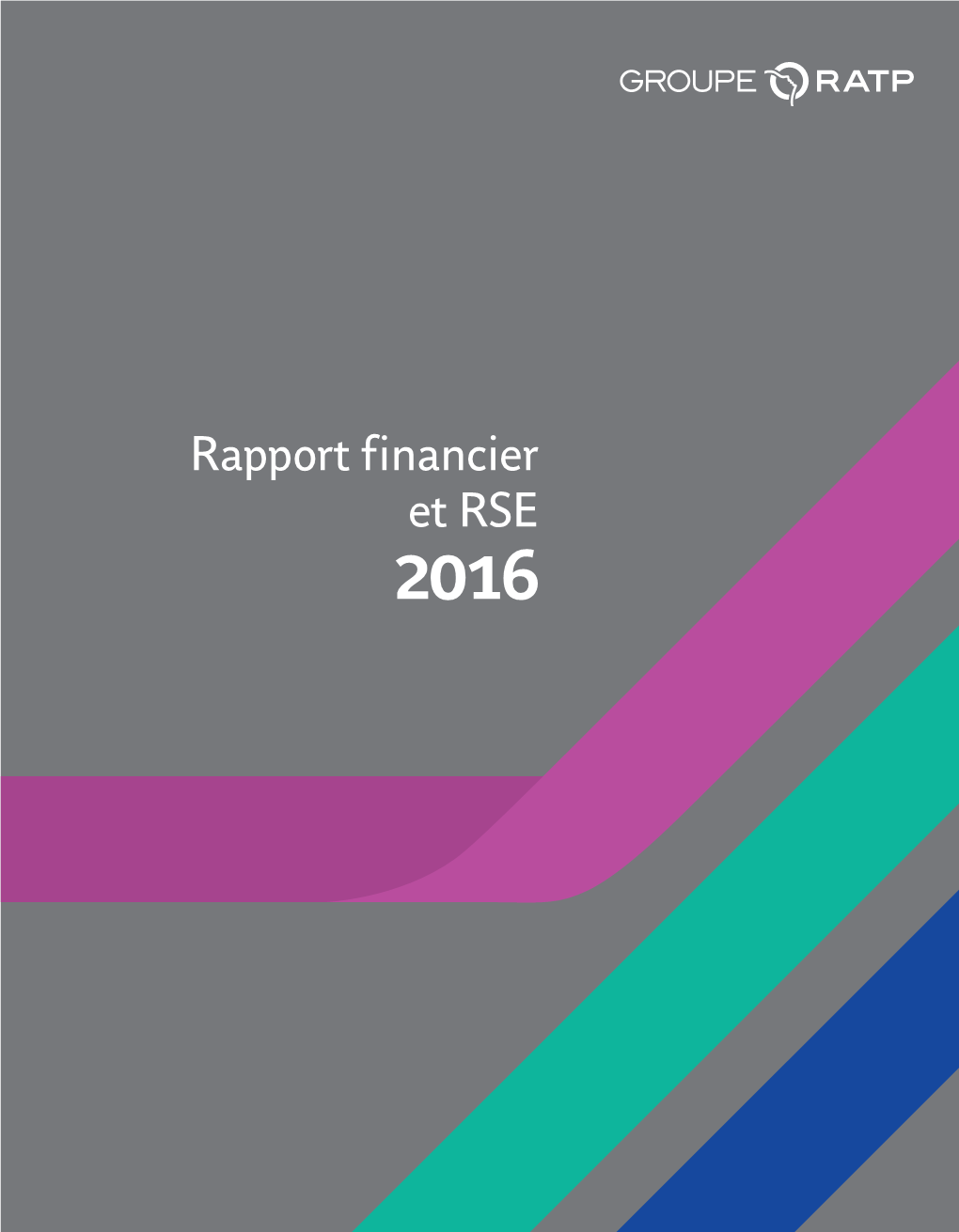 Rapport Financier Et RSE 2016 Attestation Des Personnes Assumant La Responsabilité Du Rapport ﬁ Nancier Annuel