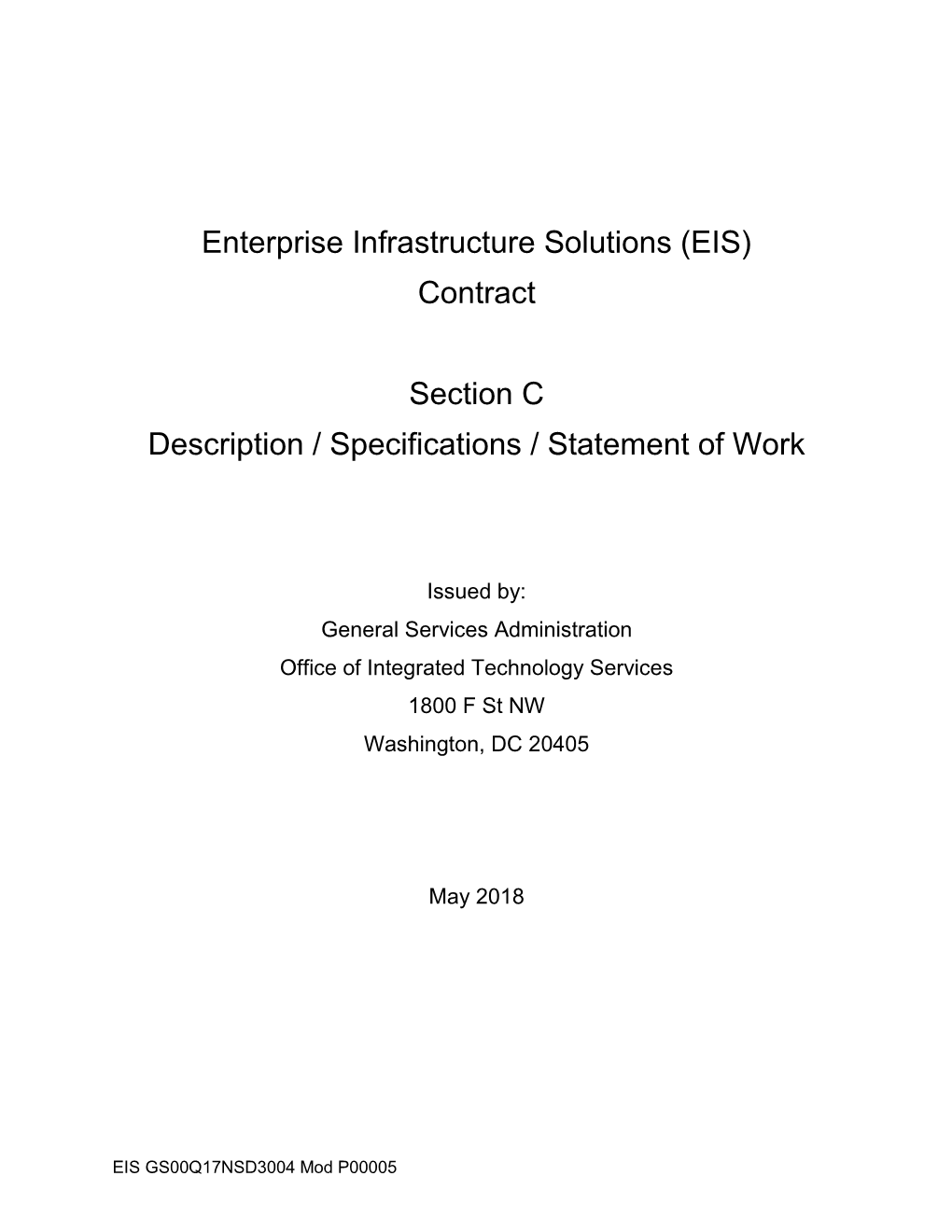 (EIS) Contract Section C Description / Specifications / Statement of Work