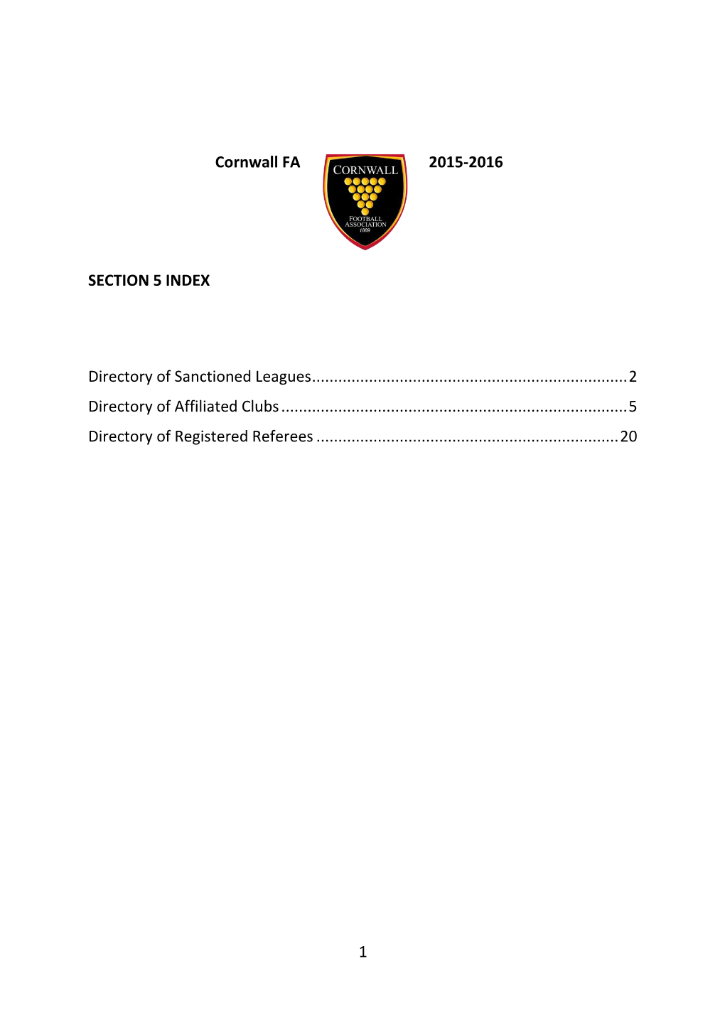 1 Cornwall FA 2015-2016 SECTION 5 INDEX Directory