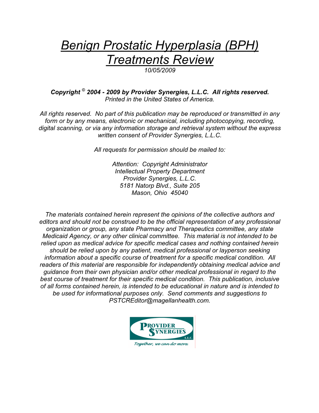 Benign Prostatic Hyperplasia (BPH) Treatments Review 10/05/2009