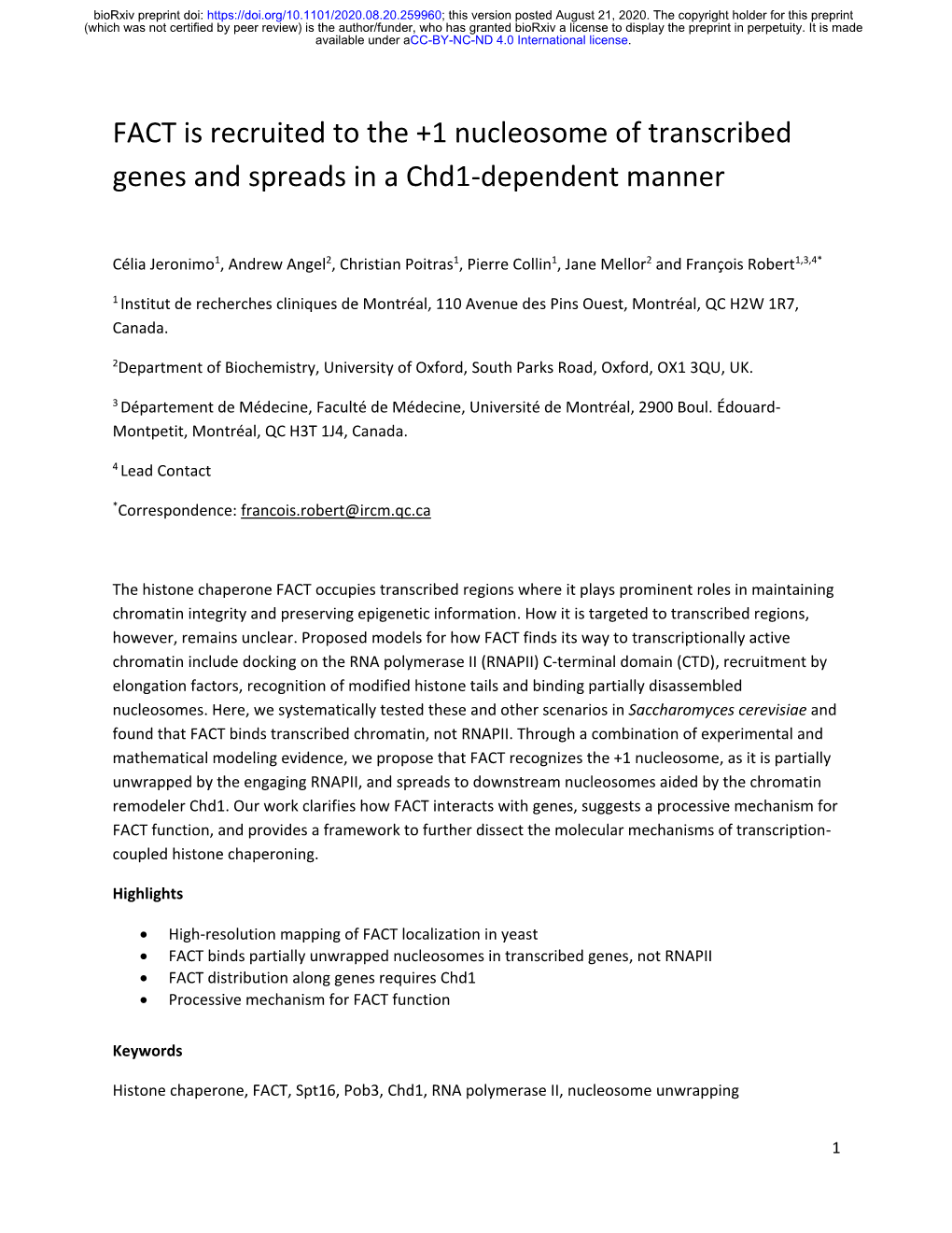 FACT Is Recruited to the +1 Nucleosome of Transcribed Genes and Spreads in a Chd1-Dependent Manner