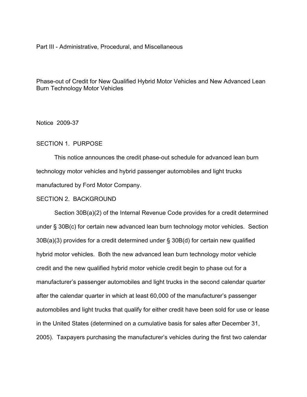 Administrative, Procedural, and Miscellaneous Phase-Out of Credit for New Qualified Hybrid Motor Vehicles and New