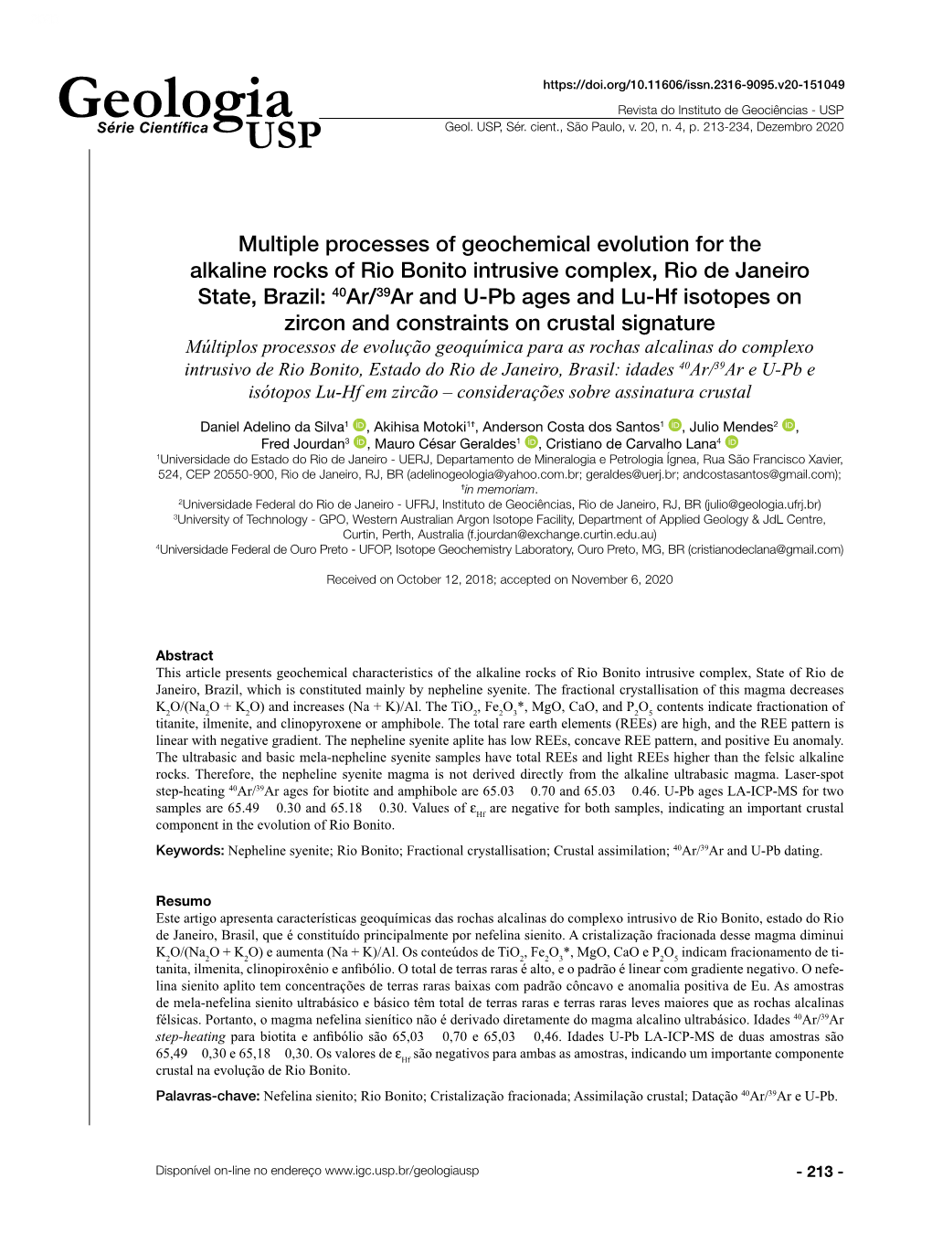 Multiple Processes of Geochemical Evolution for the Alkaline Rocks Of