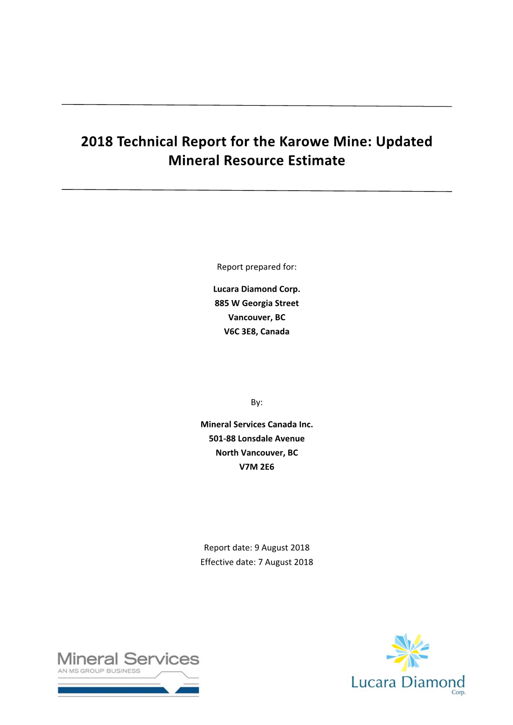 2018 Technical Report for the Karowe Mine: Updated Mineral Resource Estimate